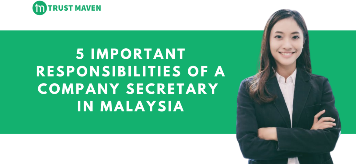5 important responsibilities of a company secretary in Malaysia